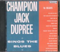 Champion Jack Dupree Sings The Blues