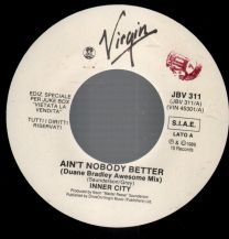 Ain't Nobody Better (Duane Bradley Awesome Mix) / Violently