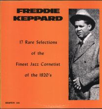 17 Rare Selections Of The Finest Jazz Cornetist Of The 1920'S