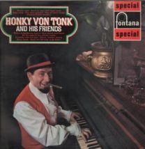 Honky Von Tonk And His Friends
