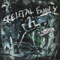 Skeletal Family Acoustic
