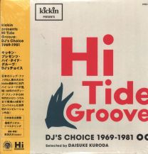 Hi Tide Groove: Djs Choice 1969-1981