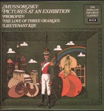 Mussorgsky - Pictures At An Exhibition / Prokofiev - Love Of Three Oranges