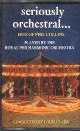 Seriously Orchestral Hits Of Phil Collins