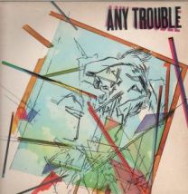 Any Trouble