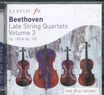 Beethoven - Late String Quartets Volume 3
