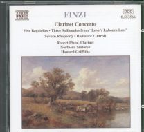 Finzi - Clarinet Concerto • Five Bagatelles • Three Soliloquies From "Love's Labours Lost" • Severn Rhapsody • Romance • Introit