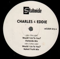 Would I Lie To You? (Stateside Mix)