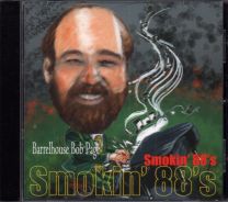 Smokin' 88'S