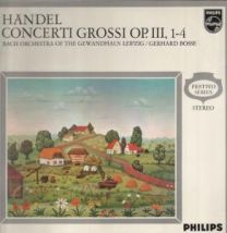 Handel - Concerti Grossi Op.iii 1 - 4