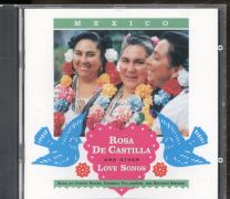 Rosa De Castilla And Other Love Songs