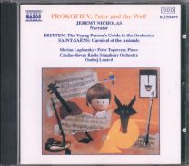 Prokofiev / Britten / Saint-Saens -Peter And The Wolf / The Young Person's Guide To The Orchestra / Carnival Of The Animals