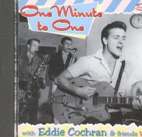 One Minute To One With Eddie Cochran & Friends (Volume 2)