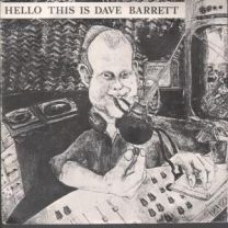 Hello This Is Dave Barrett