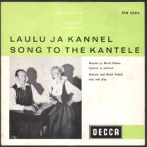 Laulu Ja Kannel / Song To The Kantele