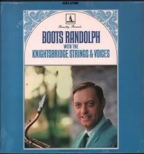 Boots Randolph With The Knightsbridge Strings & Voices