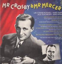 Mr Crosby And Mr Mercer
