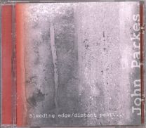Bleeding Edge/Distant Past