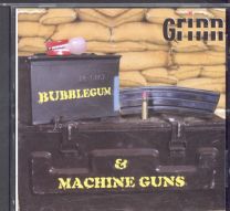 Bubblegum And Machine Guns