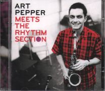 Art Pepper Meets The Rhythm Section / Marty Paich Quartet Featuring Art Pepper
