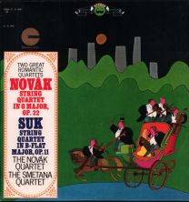 Two Great Romantic Quartets - Novak -String Quartet In G Major, Op. 22 / Suk String Quartet In B-Flat Major, Op. 11