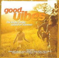 Good Vibes (The Jingly Jangly Sound Of Summer)