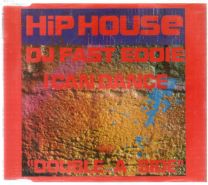 Hip House / I Can Dance