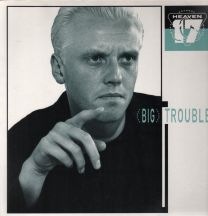 (Big) Trouble
