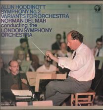 Alun Hoddinott - Symphony No. 2 / Variants For Orchestra
