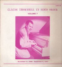 Claude Thornhill In Disco Order, Volume 7, November 11, 1946 - September 4, 1947