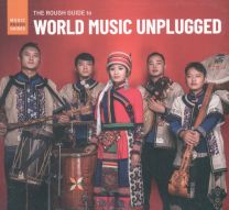 Rough Guide To World Music Unplugged