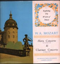 W.a. Mozart - Horn Concerto No. 3 In E Flat, K.447 & Clarinet Concerto In A Major, K.622
