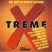 X-Treme The Best Of Hard 'N' Bizarre