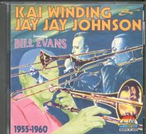 Kai Winding, Jay Jay Johnson Featuring Bill Evans 1955-1960