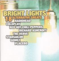 Bright Lights - 18 Alternative Greats