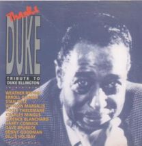 Thanks Duke - Tribute To Duke Ellington