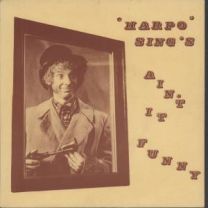 Harpo Sing's Ain't It Funny