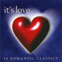 It's Love - Sixteen Romantic Classics