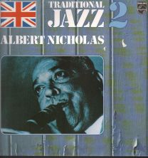 Traditional Jazz 2: Memories Of Albert Nicholas