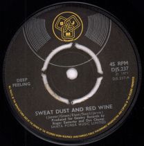 Sweat Dust And Red Wine