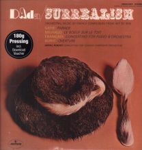 Dada Surrealism Sophisticated Orchestral Music By French Composers