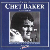Best Of Chet Baker Sings And Plays