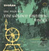 Dvorak - Wild Dove / Golden Spinning Wheel