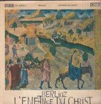 Berlioz- L'enfant Du Christ