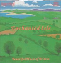 Enchanted Isle - Beautiful Music Of Britain