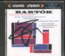Bartok - Concerto For Orchestra • Music For Strings, Percussion And Celesta • Hungarian Sketches