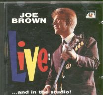 Joe Brown Live! ...And In The Studio