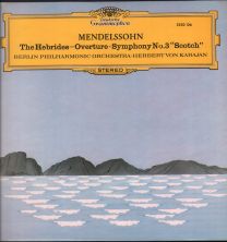 Mendelssohn - Hebrides Overture / Symphony No.3 “Scotch”