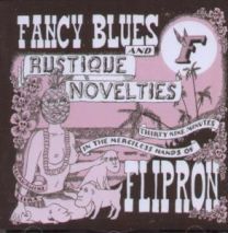 Fancy Blues And Rustique Novelties