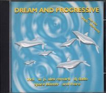 Dream And Progressive